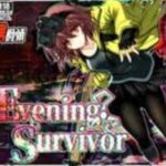 Evening Survivor Game APK
