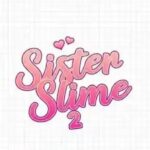 Sister Slime 2 APK